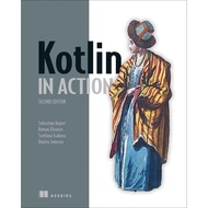 Kotlin in Action Second Edition (Sebastian Aigner Roman Elizarov Svetlana Isakova Dmitry Jemerov)