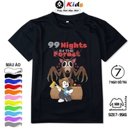 Áo Thun Trẻ Em 99 NIGHTS IN THE FOREST ROBLOX 2 Chất Poly Thái Có Size Lớn Từ 7-95kg Nhiều Màu Áo S