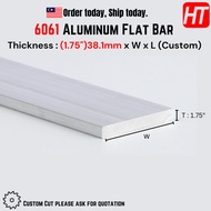 [Custom Length] 6061 Aluminium Flat bar (Thickness 1.75" inch / 44.45mm)