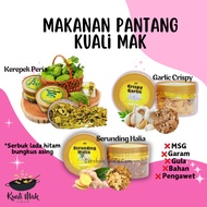 SNACK PANTANG KUALI MAK | GARLIC CRISPY | PERIA GORENG | IKAN BILIS LADA HITAM | SERUNDING HALIA | MAKANAN BERPANTANG