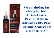 Serum dưỡng ẩm chống lão hóa L’Oreal Paris Revitalift Derm Intensives 10% Pure Glycolic Acid Serum 3