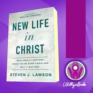 New Life in Christ Steven J Book. Lawson [Lawson, Steven J.]