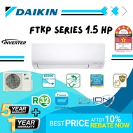 (KLANG VALLEY) Daikin 1.5HP Aircond - ( FTKP ) Inverter Wall Mounted (R32) Air Conditioner