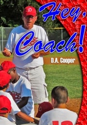 Hey, Coach! D A Cooper