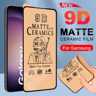 9D Matte Frosted Ceramic Soft Film For Samsung Galaxy S24 S23 S22 S21 S20 Ultra Note 20 10 9 8 S10 S9 S8 Plus Screen Protector