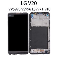 Original For LG V10 H960 H961S H961N H962 H968 LG V20 H990DS H990T US996 VS995 LCD Screen With Frame