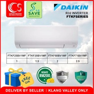 [SAVE 4.0] DAIKIN STANDARD INVERTER AIRCOND 4 STAR Air Conditioner FTKF25B  1HP / FTKF35B 1.5HP / FTKF50B 2HP / FTKF71B 2.5HP Deliver by Seller (Klang Valley area only)