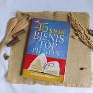 45 TOP BUSINESS STORIES pilihan - ARI SATRIYO WIBOWO | Used Books Original
