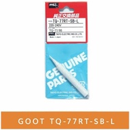 MATA SOLDER GOOT TQ77 TQ95 - MATA SOLDER GOT TQ 77 TQ 95 - SOLDER TIP