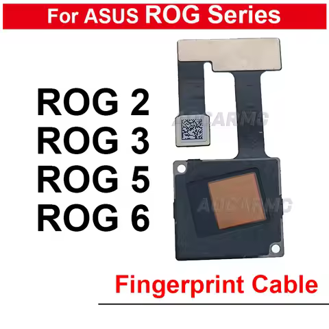 Fingerprint Sensor Flex Cable Replacement Repair Parts For ASUS ROG Phone 6 2 3 5 ROG2 ROG 3 ROG5 ZS