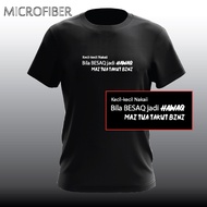 [READY STOCK]TSHIRT MICROFIBER LENGAN PENDEK NAKAL TAKUT BINI