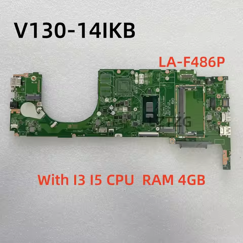 LA-F486P For Lenovo V130-14IKB Laptop Motherboard With I3 I5 CPU RAM 4GB UMA 100% Test OK
