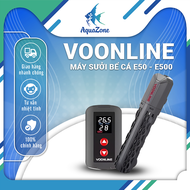 Máy sưởi bể cá Voonline E50 - E500 máy sưởi ấm bể cá có tùy chỉnh nhiệt độ theo nhu cầu