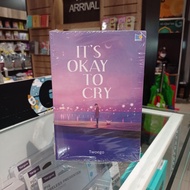 Buku Its okay to cry Penulis Twoego Original Gramedia