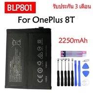 แบตเตอรี่ แท้ OnePlus 8T one plus 8t 1+ 8T battery BLP801 2250mAh รับประกัน 3 เดือน ส่งจากไทย