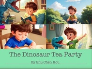 The Dinosaur Tea Party: A Roaring Good Time! | Kids' Bedtime Story Picture Book