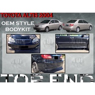 TOYOTA COROLLA ALTIS 2004-2006 OE LOOK BODYKIT ALTIS OEM BUMPER SKIRT LIP BODY KIT FRONT SKIRT SIDE SKIRT REAR SKIRT