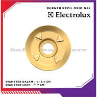 BURNER KUNINGAN KOMPOR ELECTROLUX TYPE EHG 7720X EHG 7750X EHG 7780X EHG7755G ETG 70X ETG 65E