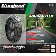 Kingland Tubeless Metic Outer Tire 80/90-14, 90/90-14, 100/90-12 & 110/90-12 KING JAGUAR RTX-2 (Free