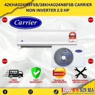AIRCOND CARRIER NON INVERTER INCLUDE INSTALL 1.0HP/1.5HP/2.0HP/2.5HP （install JB）