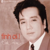 CD 3349. Elvis Phuong Tinh oi, High quality essence