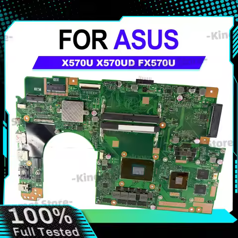 X570UD Laptop Motherboard For ASUS VivoBook FX570UD YX570UD X570U X570UD Notebook Mainboard With I3 