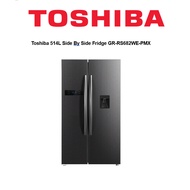 Toshiba 514L Side By Side Fridge GR-RS682WE-PMX