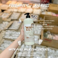 FOODAHOLIC BIG BOSS MILK BODY LOTION  LOTION SUSU WHITENING BPOM