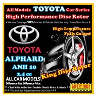 TOYOTA ALPHARD ANH10 Disc Rotor Drilled Slotted / Pemutar Cakera Berprestasi Tinggi