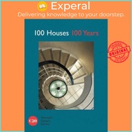 100 Houses 100 Years by Twentieth Century Society (UK edition, paperback)