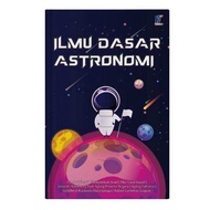 ILMU DASAR ASTRONOMI - BEST SELLER BAHASA INDONESIA