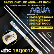 Led Backlight Aqua Model LE43AQT6200F LE43AQT8500MF LE43AQT1000U