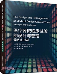 1735.醫療器械臨床試驗的設計與管理：策略&amp;挑戰（簡體書）