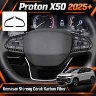 【Proton X50 2025+】Carbon Fiber Steering Wheel Trim Cover Interior Decoration Premium Style Car Upgra