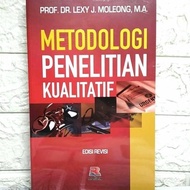Tahun 2020 METODOLOGI PENELITIAN KUALITATIF Edisi Revisi