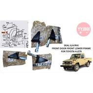 100% ORIGINAL SEAL FRONT DOOR FRONT LOWER FRAME (LH/RH) FOR TOYOTA HJZ75