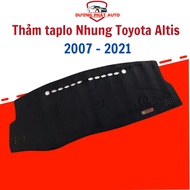 Thảm taplo xe Toyota Altis 2007 - 2021 chất liệu nhung lông cừu cao cấp chống nóng tốtchống trơn trư