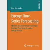 Energy Time Series Forecasting: Efficient and Accurate Forecasting of Evolving Time Series from the Energy Domain