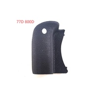 1 Pcs For Canon 77D 800D Hand Grip Rubber Replacement Repair Part