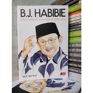 SAYA Original Biography Book - BJ Habibie: My Greatest Teacher Is My Brain
