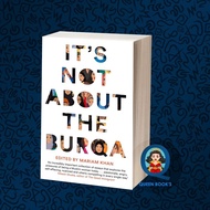 It's Not About the Burqa