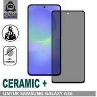 Tempered Glass For Samsung Galaxy A36 | Ceramic Matte Spy Premium