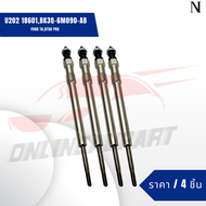 หัวเผา FORD T6BT50 PRO# U202 18601BK3Q-6M090-AB