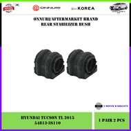 Hyundai Tucson TL 2016 Onnuri Rear Stabilizer Bush 2pcs (54813-3S110)