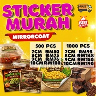 Sticker Custom | 7cm 8cm 9cm 10cm | 500/1000 | Sticker | Mirrorkote