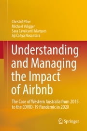 Understanding and Managing the Impact of Airbnb Christof Pforr