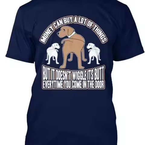 Wiggle Its Butt Money Can Buy A Lot Of Things But T shirt Premium M 2XL