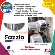 [PROMO] Topi Lampu Depan Fazzio - Variasi Warna Chrome Krum Crom Kaca Depan Fazio