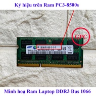 Ram Laptop 4GB 2GB PC3/PC3L Bus 1066 / 1333 / 1600 / 8500s 10600s 12800s DDR3 / DDR3L hàng bóc máy
