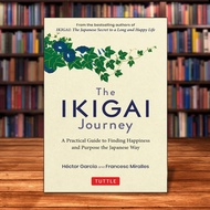 The Ikigai Journey +Ikigai The Japannse Secret To a Long and Happy Life